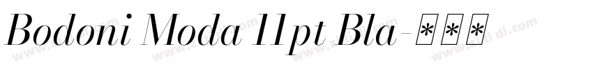 Bodoni Moda 11pt Bla字体转换